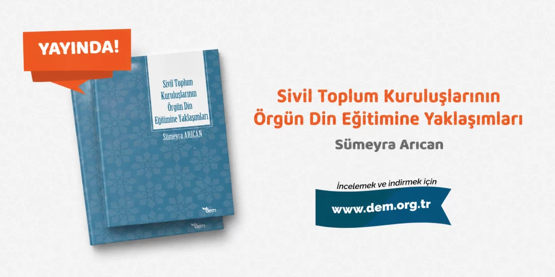 Sivil Toplum Kuruluşlarının Örgün Din Eğitimine Yaklaşımları